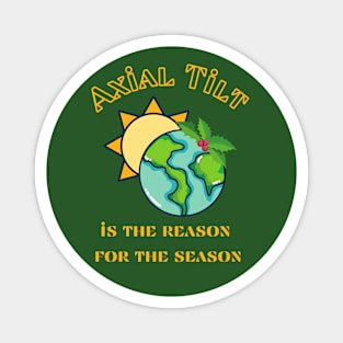Reason for the Season Magnet